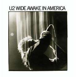 Music CD Review: U2 Wide Awake In America